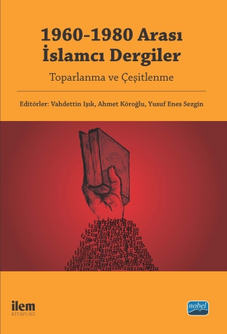 1960-1980 Arası İslamcı Dergiler