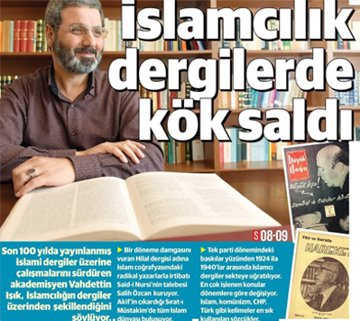 İslamcılık ezberini dergiler bozdu