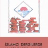 İslamcı Dergilerde Hadis Tartışmaları